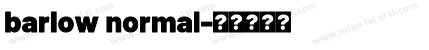 barlow normal字体转换